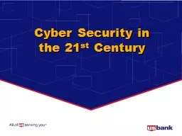 Cyber Security in the 21