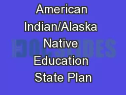 Oregon American Indian/Alaska Native Education State Plan