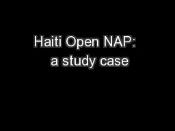Haiti Open NAP:  a study case