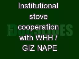 Institutional stove cooperation with WHH / GIZ NAPE
