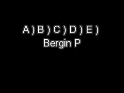 A ) B ) C ) D ) E ) Bergin P