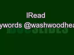 IRead Keywords @washwoodheath