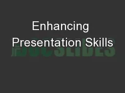 Enhancing Presentation Skills