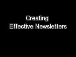 Creating Effective Newsletters