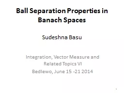 Ball Separation Properties in