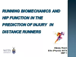 Running biomechanics and hip function in the Prediction of Injury  in DISTANCE Runners