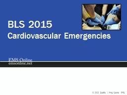BLS 2015 Cardiovascular Emergencies