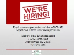 Employment opportunities available at NOMAD Aquatics & Fitness in various departments.
