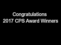 Congratulations 2017 CPS Award Winners