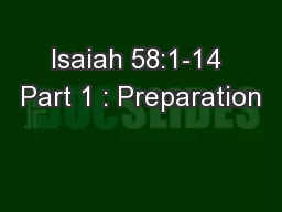 Isaiah 58:1-14 Part 1 : Preparation