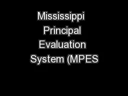 Mississippi  Principal Evaluation System (MPES
