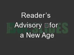 Reader’s Advisory 	for a New Age