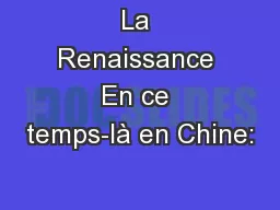 La Renaissance En ce temps-là en Chine: