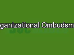 Organizational Ombudsman