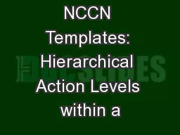 NCCN Templates: Hierarchical Action Levels within a