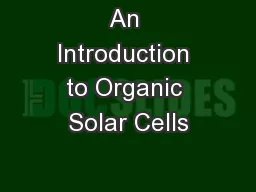 An Introduction to Organic Solar Cells
