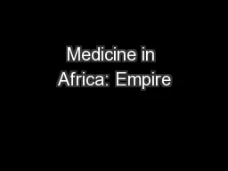 Medicine in Africa: Empire