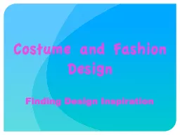 Costume and Fashion Design