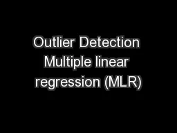 Outlier Detection Multiple linear regression (MLR)