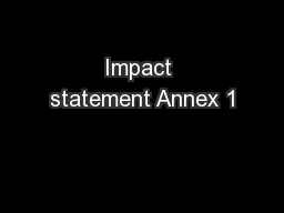 Impact statement Annex 1