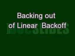 Backing out of Linear  Backoff