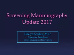 Screening Mammography Update 2017