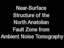 Near-Surface Structure of the North Anatolian Fault Zone from Ambient Noise Tomography