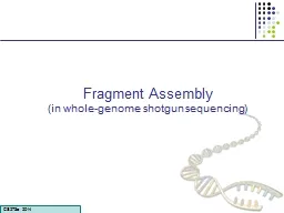 Fragment Assembly (in whole-genome shotgun sequencing)