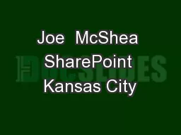 Joe  McShea SharePoint Kansas City