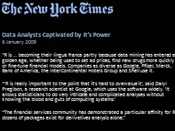 Data Analysts Captivated by R’s Power