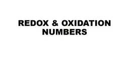 REDOX & OXIDATION NUMBERS