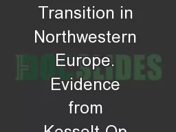 The Lower to Middle Palaeolithic Transition in Northwestern Europe. Evidence from Kesselt-Op