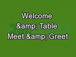 Welcome & Table Meet & Greet