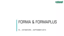 FORMA &  FORMAPLUS PL – ESTIMATORS – SEPTEMBER 2015