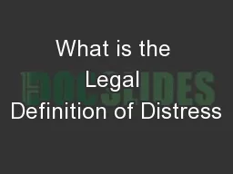 What is the Legal Definition of Distress