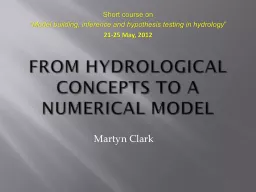 From hydrological concepts to a numerical model