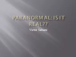 Paranormal: Is it Real??