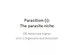 Parasitism ( i ):  The parasite niche