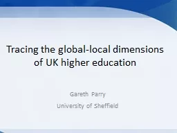 Tracing the global-local dimensions of UK higher education