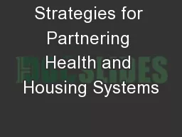 Strategies for Partnering Health and Housing Systems