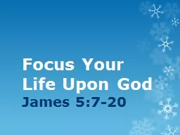 Focus Your Life Upon God