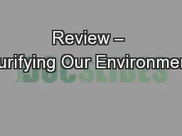 Review – Purifying Our Environment