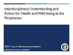 Interdisciplinary Understanding and Action for Health and Well-being at the Peripheries