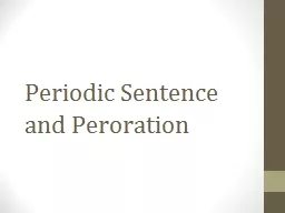 Periodic Sentence and Peroration