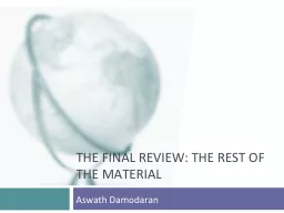 THE FINAL REVIEW: THE REST OF THE MATERIAL