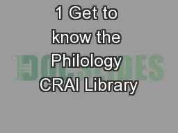 1 Get to know the Philology CRAI Library