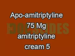 Apo-amitriptyline 75 Mg amitriptyline cream 5