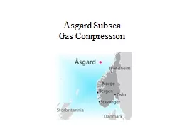 Åsgard Subsea  Gas  Compression