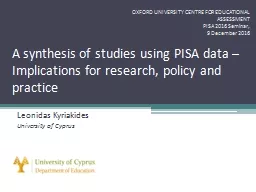 A synthesis of studies using PISA data – Implications for research, policy and practice
