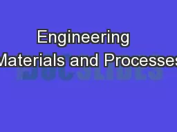 Engineering  Materials and Processes